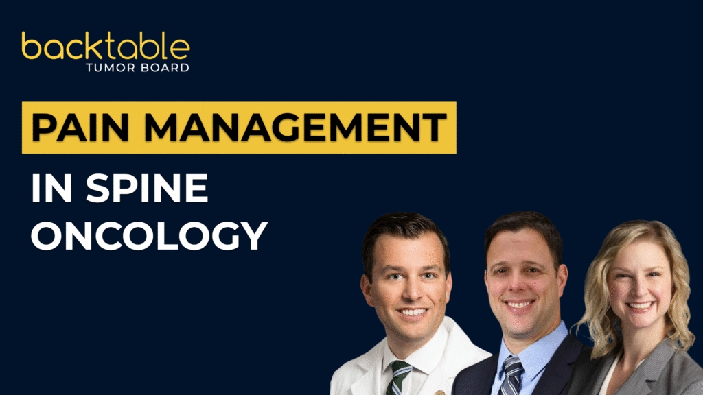 Pain Management in Spine Oncology