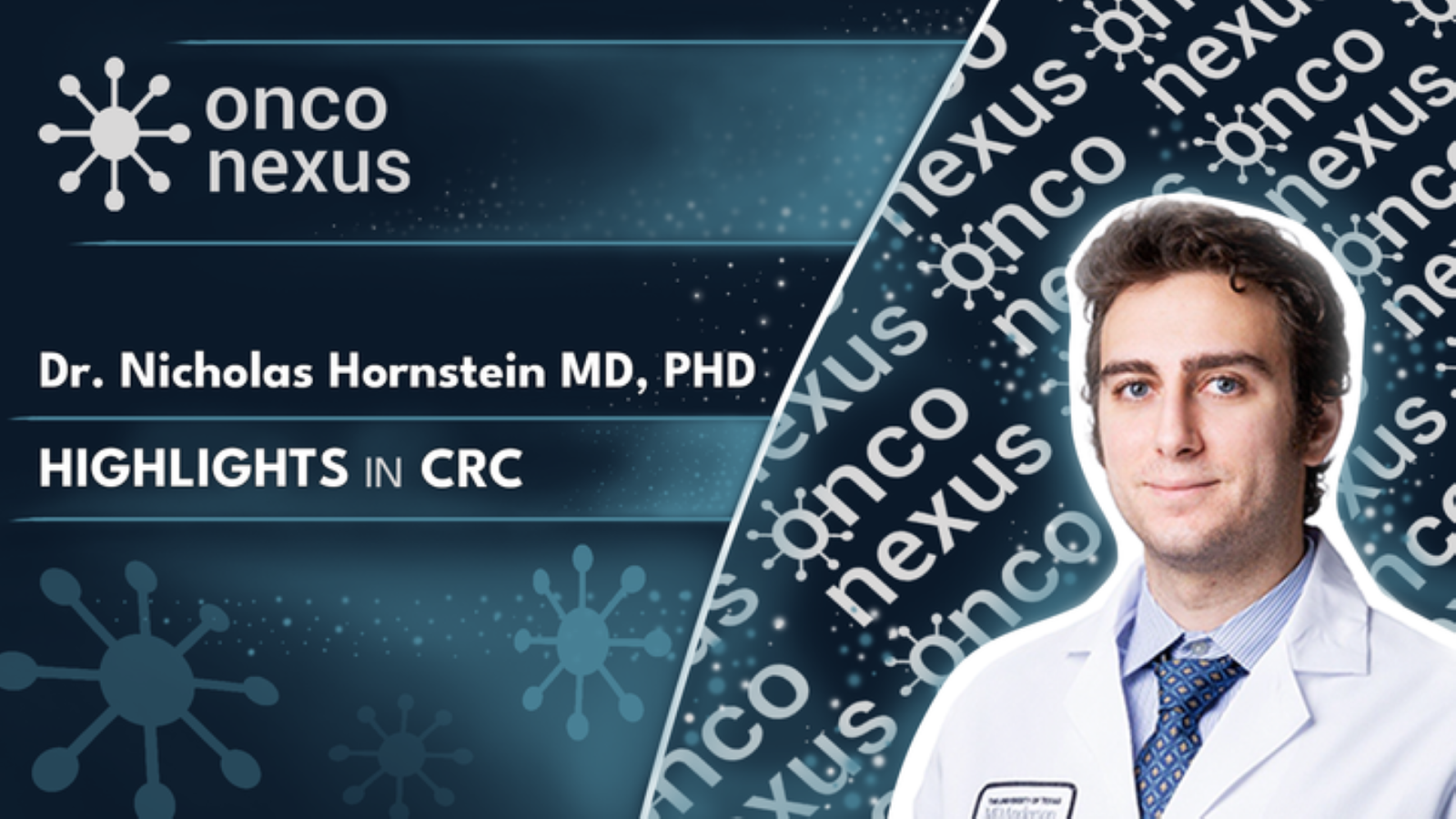 Dr. Nicholas Hornstein: A Turning Point in Colorectal Cancer Treatment