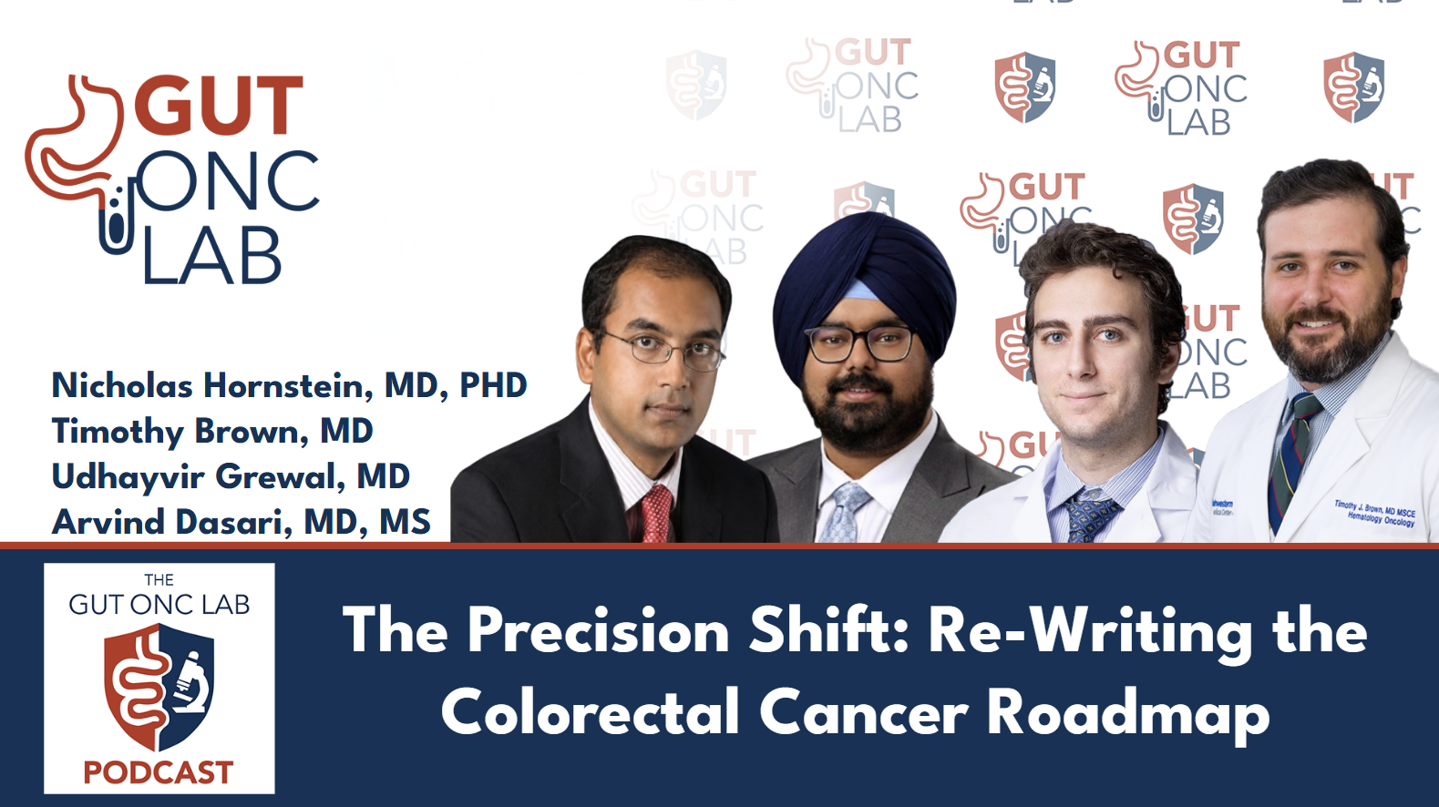 The Precision Shift: Re-Writing the Colorectal Cancer Roadmap with Dr. Arvind Dasari